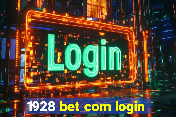 1928 bet com login